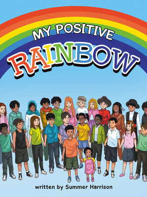 cover image of My Positive RAINBOW